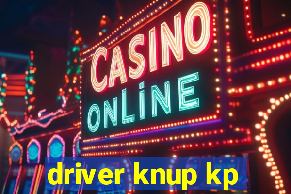 driver knup kp-t89